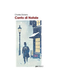 Title: Canto di Natale, Author: Charles Dickens