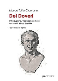 Title: Dei doveri, Author: Marco Tullio Cicerone