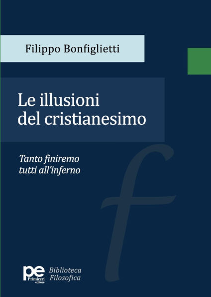 Le illusioni del cristianesimo