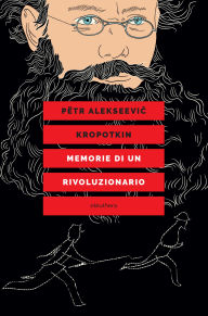 Title: Memorie di un rivoluzionario, Author: Pëtr Kropotkin