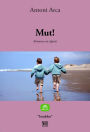 Mut!