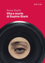Vita e morte di Sophie Stark (The Life and Death of Sophie Stark)