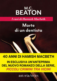 Title: Morte di un dentista: I casi di Hamish Macbeth, Author: M. C. Beaton