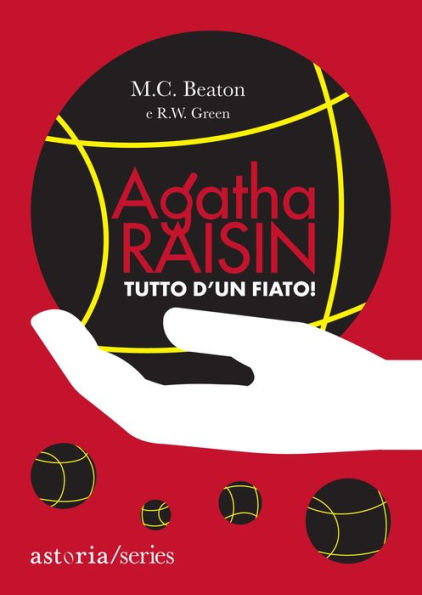 Agatha Raisin - Tutto d'un fiato!