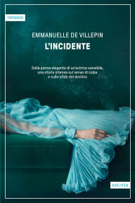Title: L'incidente, Author: Emmanuelle de Villepin