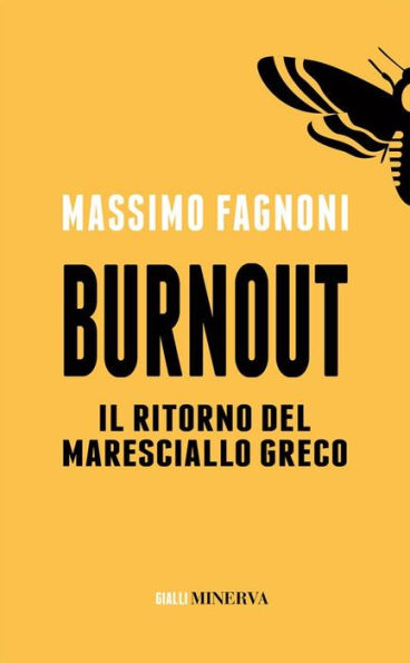 Burnout: Il ritorno del maresciallo Greco