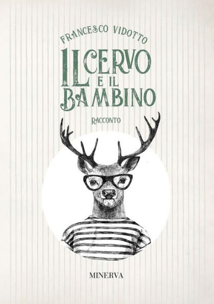 Il Cervo e il Bambino