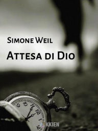 Title: Attesa di Dio, Author: Simone Weil