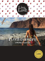 Title: Il vento dentro, Author: Simona Colaiuda