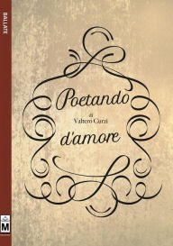 Title: Poetando d'amore, Author: Valtero Curzi