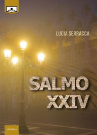 Title: Salmo XXIV, Author: Lucia Serracca