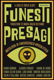 Title: Funesti Presagi, Author: Funda Özlem Seran