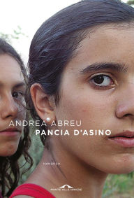 Title: Pancia d'asino, Author: Andrea Abreu