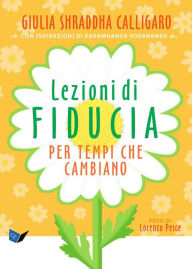 Title: Lezioni di Fiducia, Author: Giulia Calligaro