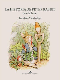 Title: La Historia de Peter Rabbit, Author: Beatrix Potter