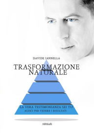 Title: Trasformazione Naturale, Author: Davide Iannella