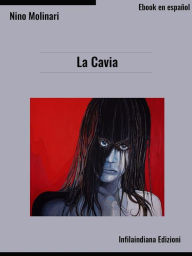 Title: La Cavia, Author: Nino Molinari