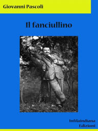 Title: Il fanciullino, Author: Giovanni Pascoli