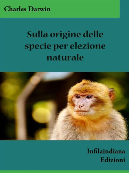 Sulla origine delle specie per elezione naturale