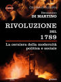 Rivoluzione del 1789. La cerniera della modernità politica e sociale