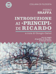 Title: Introduzione ai «Principi» di Ricardo, Author: Piero Sraffa