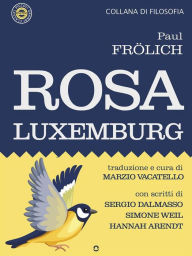 Title: Rosa Luxemburg, Author: Paul Frölich