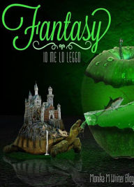 Title: FANTASY, Io me lo leggo, Author: Monika M Writer Blog