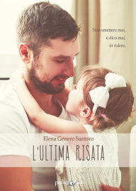 Title: L'ultima risata, Author: Elena Genero Santoro