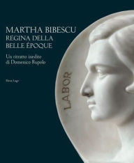 Title: Martha Bibescu Queen of the Belle ï¿½poque: A Previously Unknown Portrait of Domenico Rupolo, Author: Elena Lago