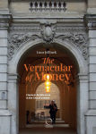 Alternative view 1 of The Vernacular of Money: Classical Architecture in the City of London