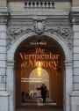 The Vernacular of Money: Classical Architecture in the City of London
