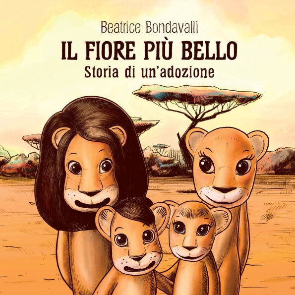 Il fiore piï¿½ bello. Storia di un'adozione