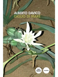 Title: Giglio di mare, Author: Alberto Davico