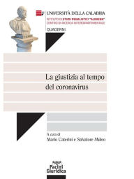 Title: La giustizia al tempo del coronavirus, Author: Salvatore Muleo