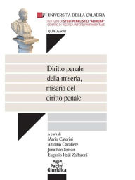 Title: Diritto penale della miseria, miseria del diritto penale, Author: Eugenio Raúl Zaffaroni AA.VV. A cura di Mario Caterini