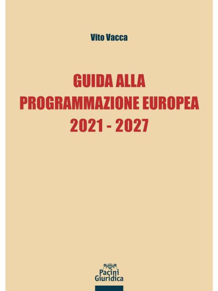 Guida alla Programmazione Europea 2021-2027