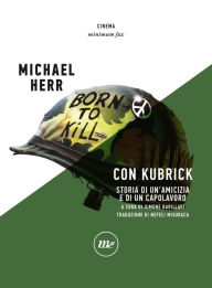 Title: Con Kubrick, Author: Michael Herr