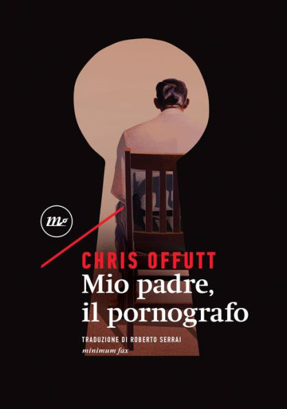 Mio padre, il pornografo