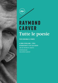 Title: Tutte le poesie, Author: Raymond Carver
