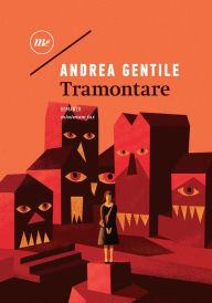 Title: Tramontare, Author: Andrea Gentile