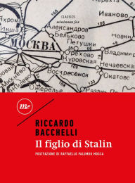 Title: Il figlio di Stalin, Author: Riccardo Bacchelli