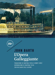 Title: L'Opera Galleggiante, Author: John Barth