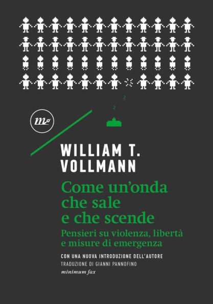 Come un'onda che sale e che scende: Pensieri su violenza, libertà e misure d'emergenza