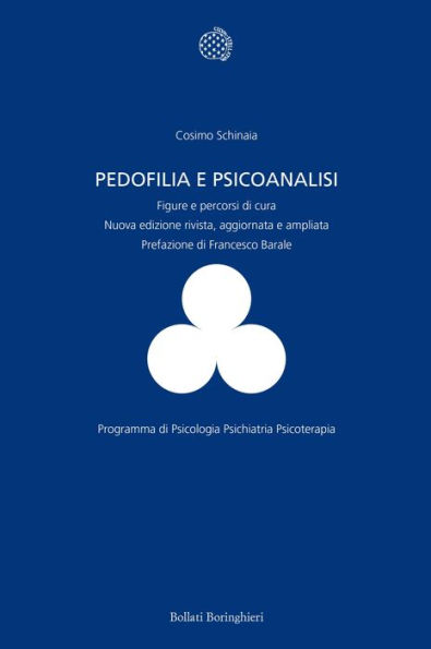 Pedofilia e psicoanalisi: Figure e percorsi di cura