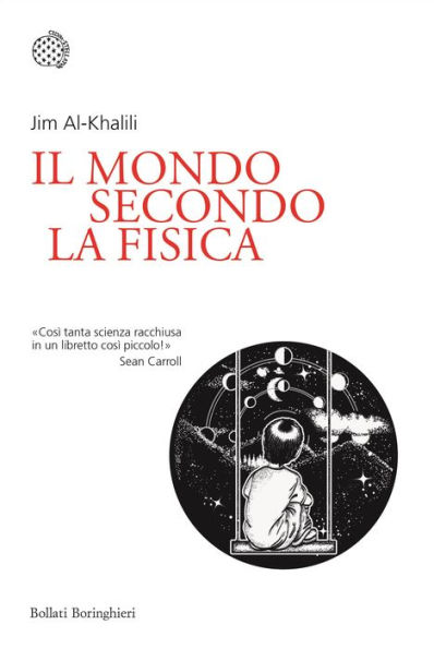 Il mondo secondo la fisica