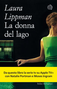 Title: La donna del lago, Author: Laura Lippman