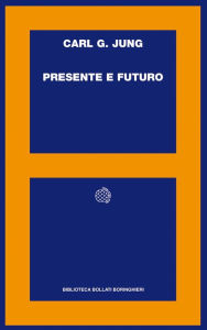 Title: Presente e futuro, Author: Carl Gustav Jung