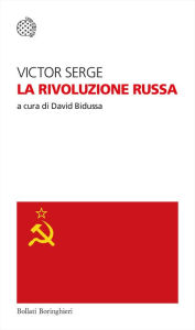 Title: La Rivoluzione russa, Author: Victor Serge