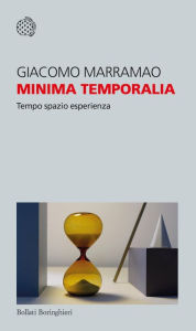 Title: Minima temporalia: Tempo spazio esperienza, Author: Giacomo Marramao