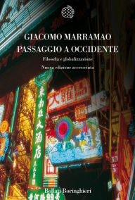 Title: Passaggio a Occidente: Filosofia e globalizzazione, Author: Giacomo Marramao